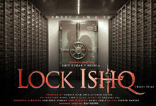 Photo of हिंदी फीचर फिल्म लॉक इश्क की घोषणा, प्री – प्रोडक्शन जारी